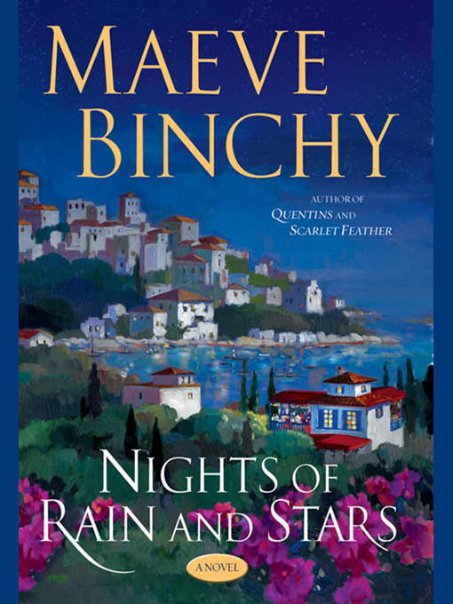 Title details for Nights of Rain and Stars by Maeve Binchy - Available